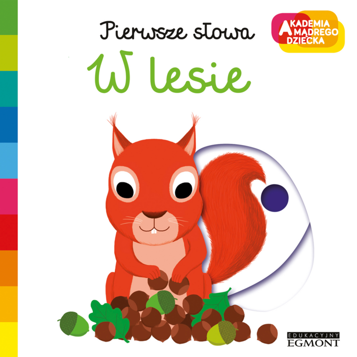 Nathalie choux - akademia mądrego dziecka. pierwsze słowa. w lesie picture